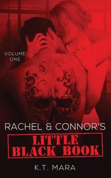 Rachel and Connor's Little Black Book: Volume One