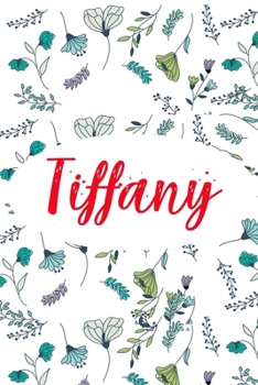Tiffany: ? 6x9 Lined notebook Journal | 120 pages | Personalized Gift for Tiffany | Perfect for Gift Colleague, Friends, Mom, GF | Gift for ... | It'sTiffany Thing You Wouldn't Understand