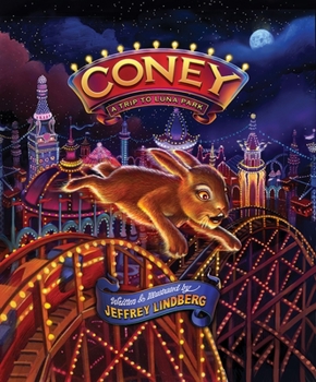 Hardcover Coney - A Trip to Luna Park Book