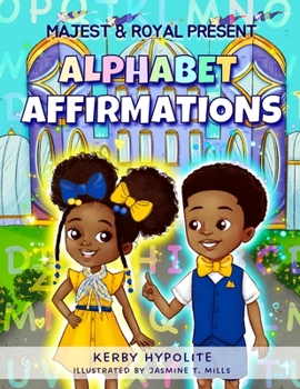 Paperback Majest & Royal Present Alphabet Affirmations: Coloring Book