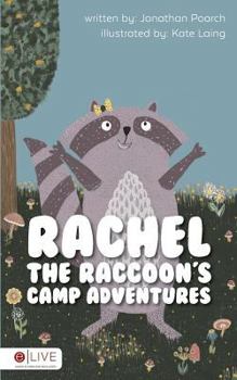 Paperback Rachel the Raccoon's Camp Adventures Book