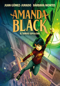 El tañido sepulcral - Book #5 of the Amanda Black