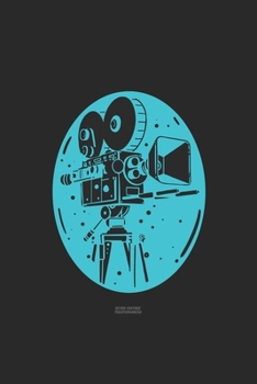 Retro Theater Vintage Kamera: FOTOGRAFEN UND KAMMERMANN NOTIZBUCH 6x9 (A5) 120 Seiten liniert! für Filmer & Kameramänner Fotografie,Theater, Liebhaber ... | Wochenplaner | Organiser | (German Edition)