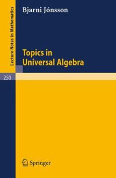 Paperback Topics in Universal Algebra Book