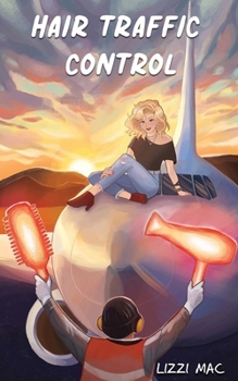 Hair Traffic Control: A Hairdressing Memoir