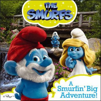 Paperback The Smurfs: A Smurfin' Big Adventure! Book