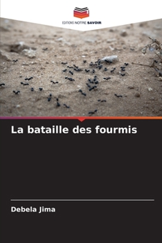 Paperback La bataille des fourmis [French] Book