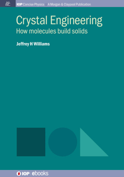 Paperback Crystal Engineering: How Molecules Build Solids Book