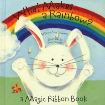 Hardcover What Makes a Rainbow? Book