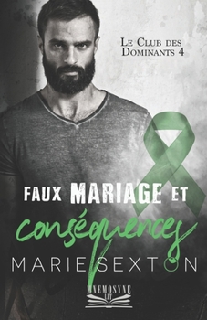 Paperback Faux mariage et conséquences [French] Book