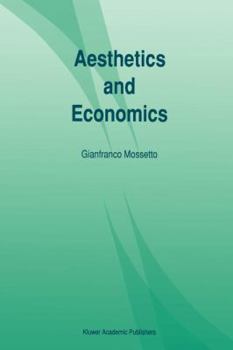 Paperback Aesthetics and Economics Book