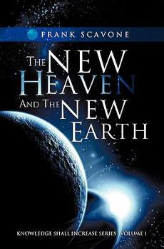 Paperback The New Heaven And The New Earth Book