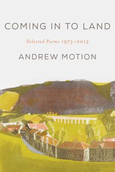 Paperback Coming in to Land: Selected Poems 1975-2015 Book