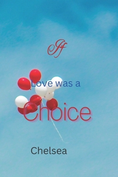 Paperback If love was a choice Book