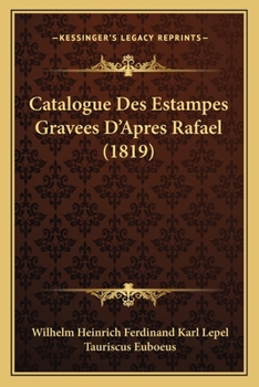 Paperback Catalogue Des Estampes Gravees D'Apres Rafael (1819) [French] Book