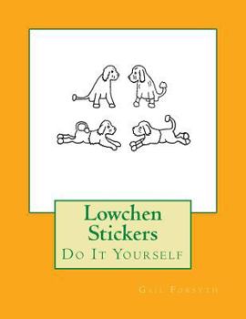 Paperback Lowchen Stickers: Do It Yourself Book