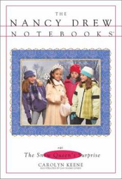 The Snow Queen's Surprise - Book #46 of the Nancy Drew: Notebooks