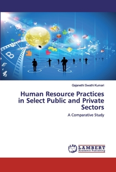 Paperback Human Resource Practices in Select Public and Private Sectors Book