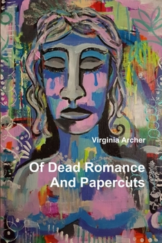 Paperback Of Dead Romance And Papercuts Book