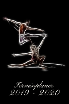 Paperback Terminplaner 2019 - 2020: Wochenplaner Taschenkalender Terminkalender und Kalender 2019 2020 von Oktober 2019 bis Dezember 2020 Ballett Digitale [German] Book