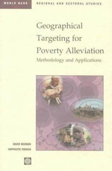 Paperback Geographical Targeting for Poverty Alleviation: Methodology and Applications Book