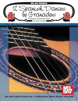 Spiral-bound 12 Spanish Dances by Granados Book
