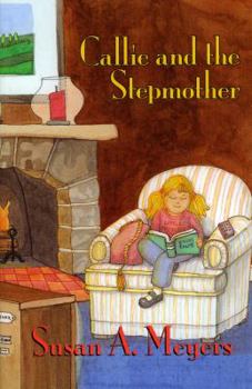 Paperback Callie and the Stepmother Book