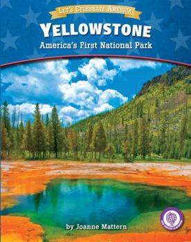 Paperback Yellowstone: America's First National Park Book