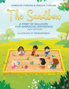 Paperback The Sandbox A Story of Inclusion and Embracing Differences Book
