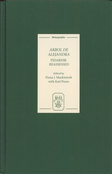 Hardcover Arbol de Alejandra: Pizarnik Reassessed Book