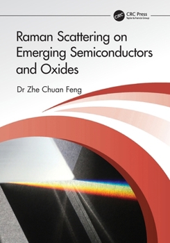 Paperback Raman Scattering on Emerging Semiconductors and Oxides Book