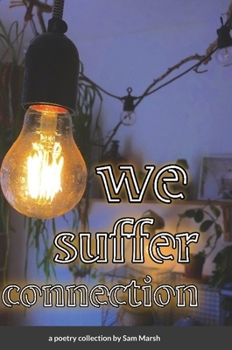 Hardcover we suffer connection Book