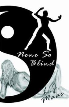 Paperback None So Blind Book