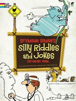 Paperback Seymour Simon's Silly Riddles and Jokes Coloring Book