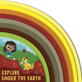 Explore Under The Earth - Book  of the Adventures of Evie and Juno