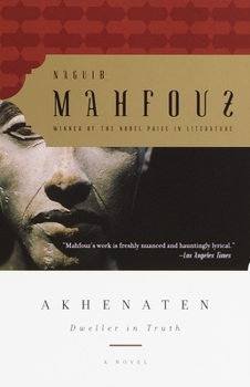 Paperback Akhenaten: Dweller in Truth a Novel Book