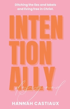 Paperback Intentionally Designed Book