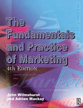 Paperback Fundamentals and Practice of Marketing Book