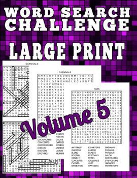 Word Search Challenge Large Print: 100 Difficult Puzzles for People Who Love Words