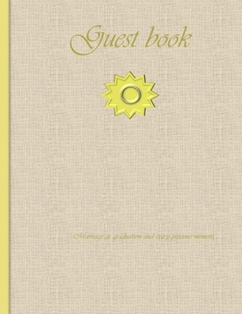 Guest book:Marriage or graduation and every precious moment,Guest book: Guest book:Marriage or graduation and every precious moment,Guest book  journal