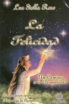Paperback La Felicidad [Spanish] Book