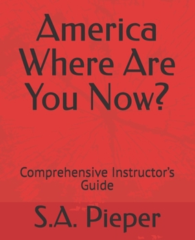 Paperback America Where Are You Now?: Comprehensive Instructor's Guide Book