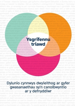 Paperback Trio Writing: Designing bilingual content for user-centred services [Welsh] Book