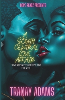 Paperback A South Central Love Affair Book