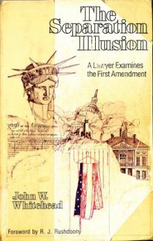 Paperback The separation illusion: A lawyer examines the first amendment Book