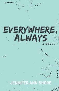Paperback Everywhere, Always Book
