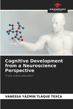 Paperback Cognitive Development from a Neuroscience Perspective Book