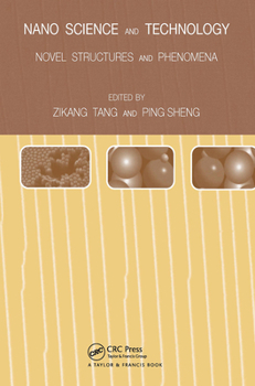 Hardcover Nano Science and Technology: Novel Structures and Phenomena Book