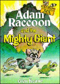 Hardcover Adam Raccoon and the Mighty Giant: Parables for Kids Book
