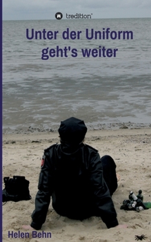 Paperback Unter der Uniform geht's weiter [German] Book
